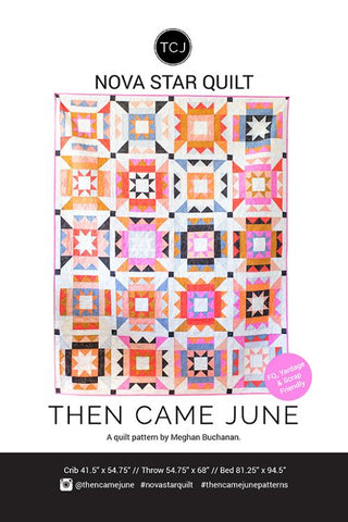 Nova Star Quilt Pattern (Then Came June)