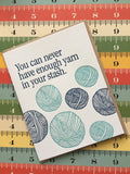 Never Enough Yarn (Lucky Bee Press)