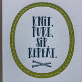 Knit, Purl, Sip, Repeat (Lucky Bee Press)