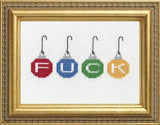F*ck Ornaments Cross Stitch Kit (Subversive Cross Stitch)