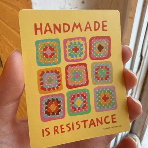 Handmade is Resistance Sticker (Persika Design Co.)