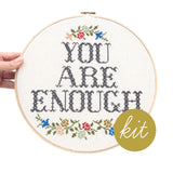 You Are Enough Embroidery Kit