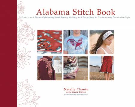 Alabama Stitch Book: Projects....
